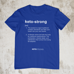 Keto Strong Definition T-Shirt
