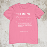 Keto Strong Definition T-Shirt
